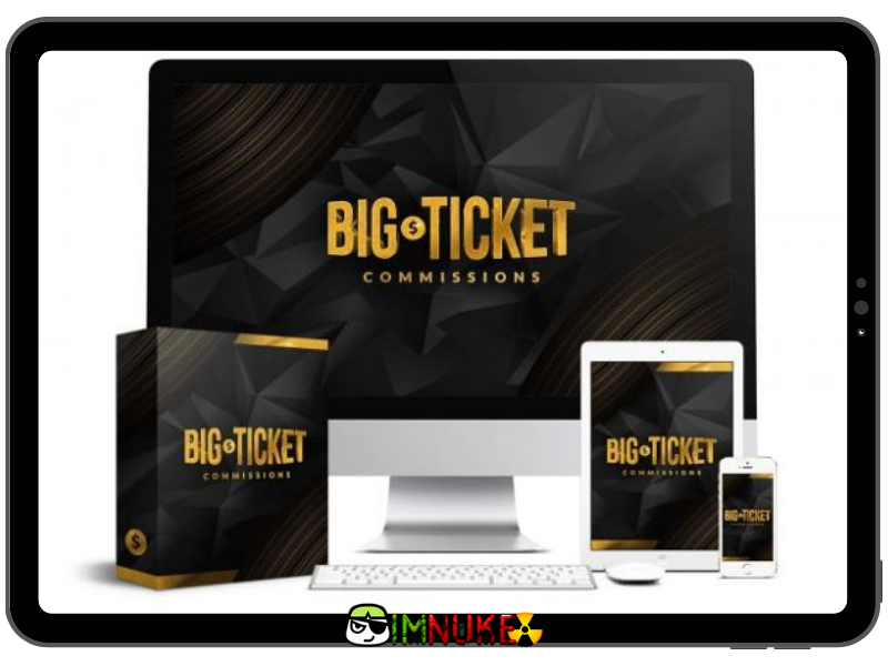 big ticket commissions imk